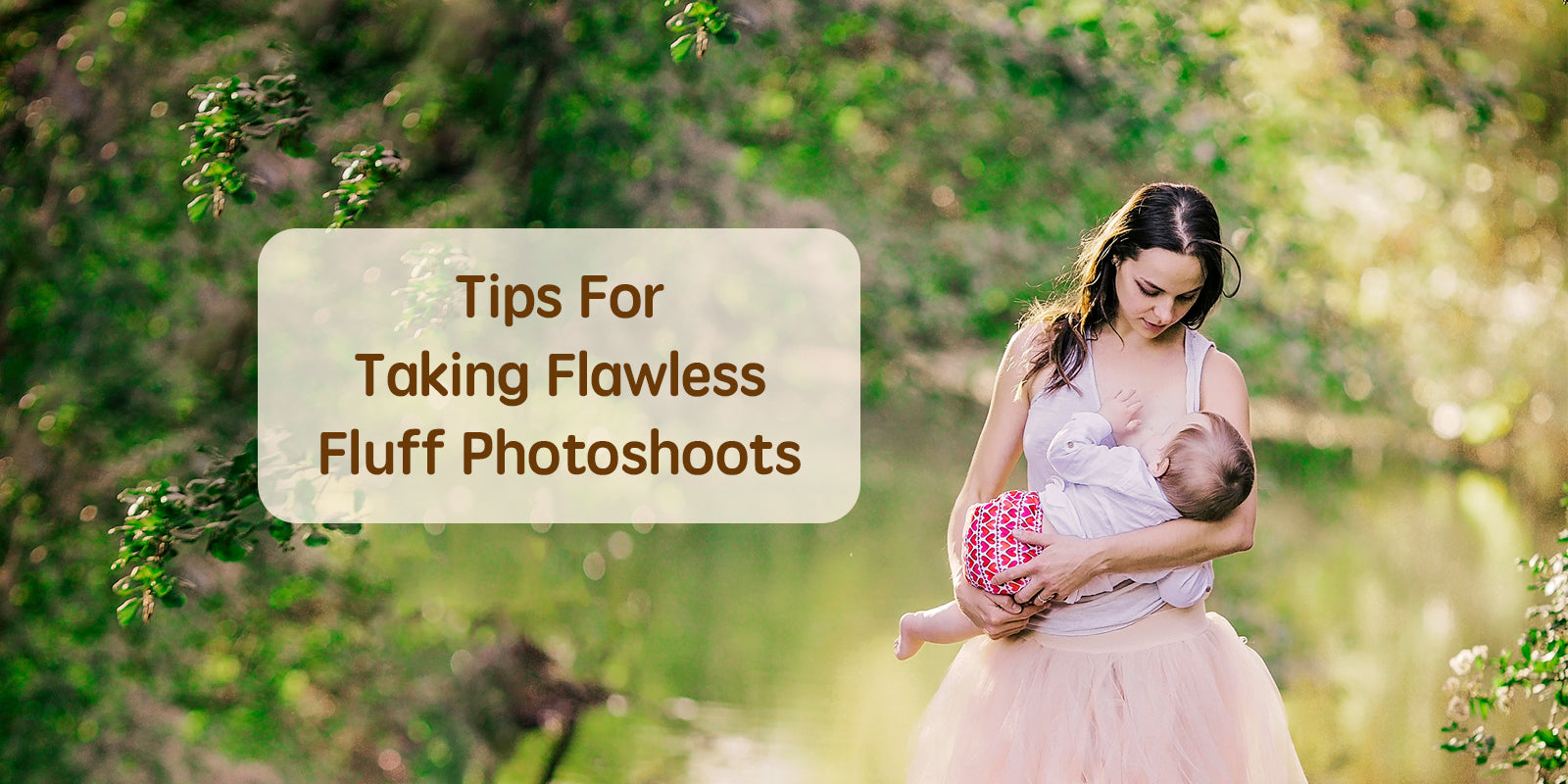 Fluff Article Example Tips For Taking Flawless Fluff Photo Shoots – Mama Koala